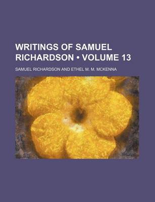 Book cover for Writings of Samuel Richardson (Volume 13)