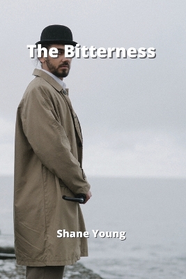 Book cover for The Bitterness