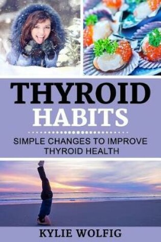 Cover of Thyroid Habits