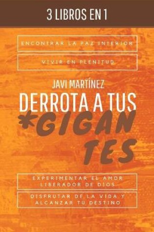 Cover of Derrota a tus gigantes