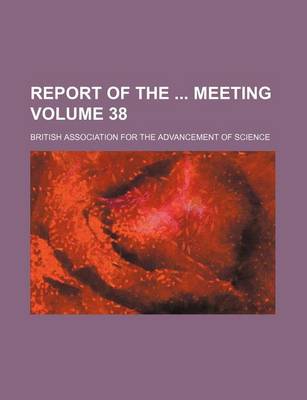 Book cover for Report of the Meeting Volume 38