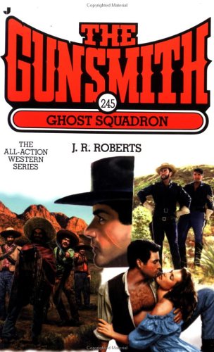 Book cover for Gunsmith 245: Ghost Squadron