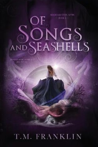 Cover of Of Songs and Seashells
