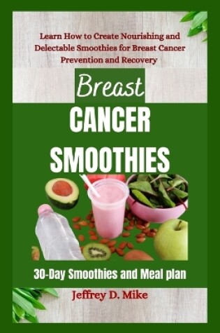 Cover of Breast Cancer Smoothies