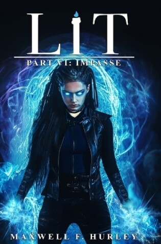 Cover of Lit Part VI - Impasse (Hardcover)