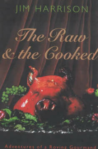 Cover of The Raw & The Cooked