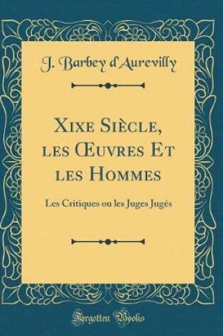 Cover of Xixe Siècle, Les Oeuvres Et Les Hommes
