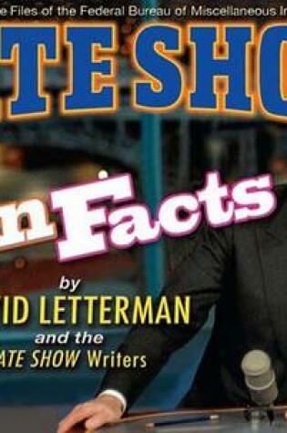Cover of Late Show Fun Facts