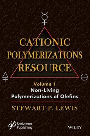 Cover of Cationic Polymerizations Guide, Volume 1