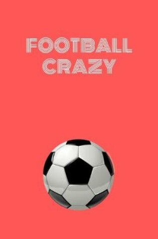 Cover of Football Crazy