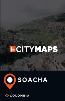 Book cover for City Maps Soacha Colombia