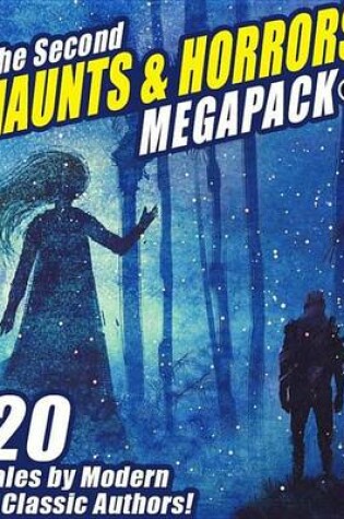 Cover of The Second Haunts & Horrors Megapack(r)
