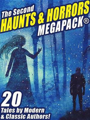 Book cover for The Second Haunts & Horrors Megapack(r)
