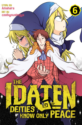 Cover of The Idaten Deities Know Only Peace Vol. 6