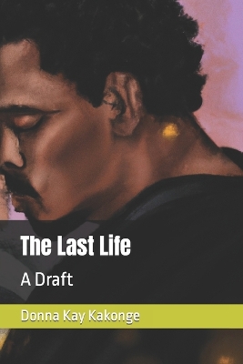 Book cover for The Last Life