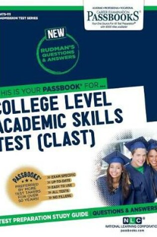 Cover of College Level Academic Skills Test (Clast) (Ats-111)