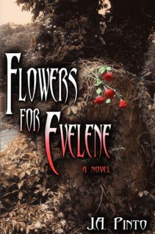 Cover of Flowers for Evelene