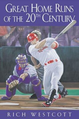 Cover of Great Home Runs of the 20th Century