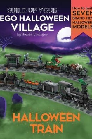 Cover of Build Up Your LEGO Halloween Village