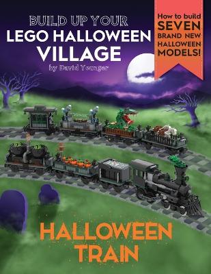 Cover of Build Up Your LEGO Halloween Village