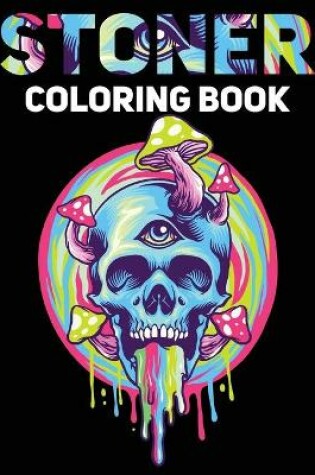 Cover of Stoner Coloring Book