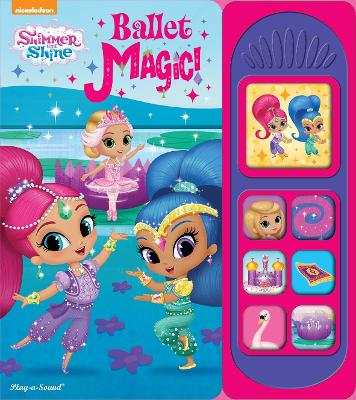 Cover of Nickelodeon Shimmer and Shine: Ballet Magic! Sound Book