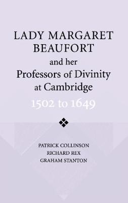 Book cover for Lady Margaret Beaufort and her Professors of Divinity at Cambridge