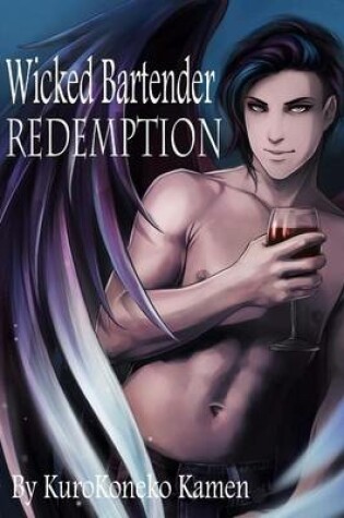 Cover of Wicked Bartender Redemption