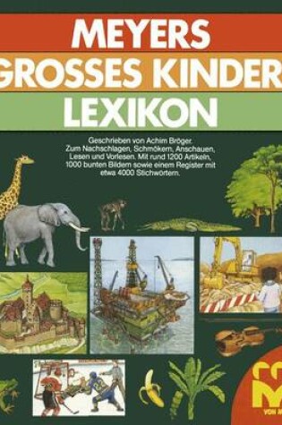 Cover of Meyers Grosses Kinderlexikon