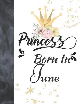 Book cover for Princess Born In June