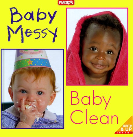 Book cover for Baby Messy, Baby Clean!