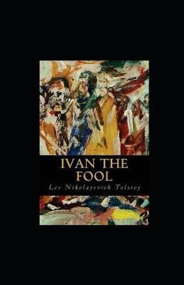 Book cover for Ivan the Fool illustrated