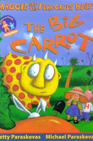 Cover of Big Carrot Maggie & the Feroc