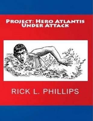 Book cover for Project: Hero Atlantis Under Attack