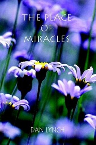 Cover of The Place of Miracles