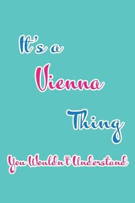 Book cover for It's a Vienna Thing You Wouldn't Understand