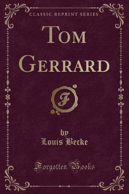 Book cover for Tom Gerrard (Classic Reprint)