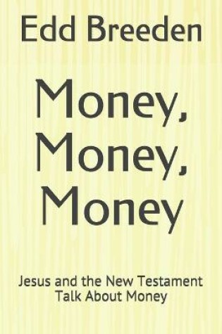 Cover of Money, Money, Money