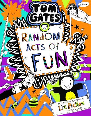 Book cover for Tom Gates 19:Random Acts of Fun