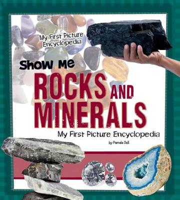 Book cover for Show Me Rocks and Minerals