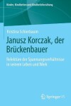 Book cover for Janusz Korczak, Der Bruckenbauer