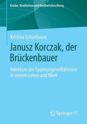 Cover of Janusz Korczak, Der Bruckenbauer