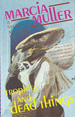 Book cover for Trophies and Dead Things