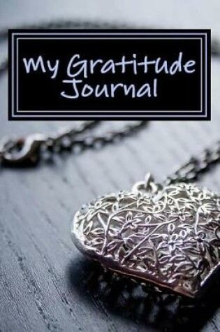 Cover of My Gratitude Journal