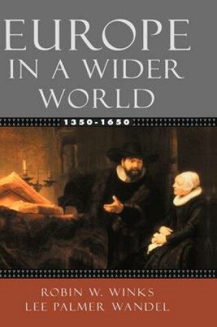 Cover of Europe in a Wider World 1350-1650