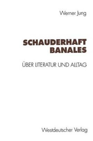 Cover of Schauderhaft Banales