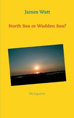 Book cover for North Sea or Wadden Sea?