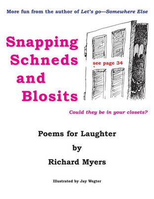 Book cover for Snapping Schneds and Blosits