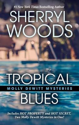 Book cover for Tropical Blues Was Too Hot to Handle