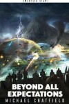 Book cover for Beyond All Expectations